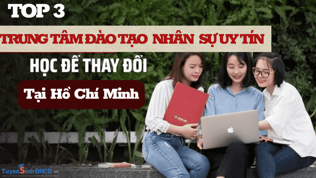 Top 3 trung tâm đào tạo nhân sự uy tín tại Hồ Chí Minh (Ảnh tham khảo)